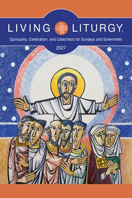 2027 Living Liturgy - Gerken's Religious Supplies