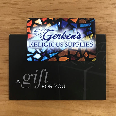 Gift Card - $25 - Gerken's Religious Supplies